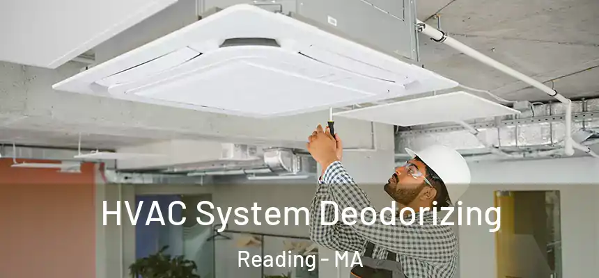  HVAC System Deodorizing Reading - MA